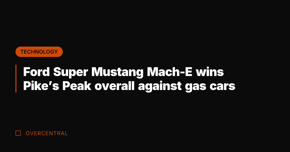 Ford Super Mustang Mach-E wins Pike's Peak overall against gas cars
