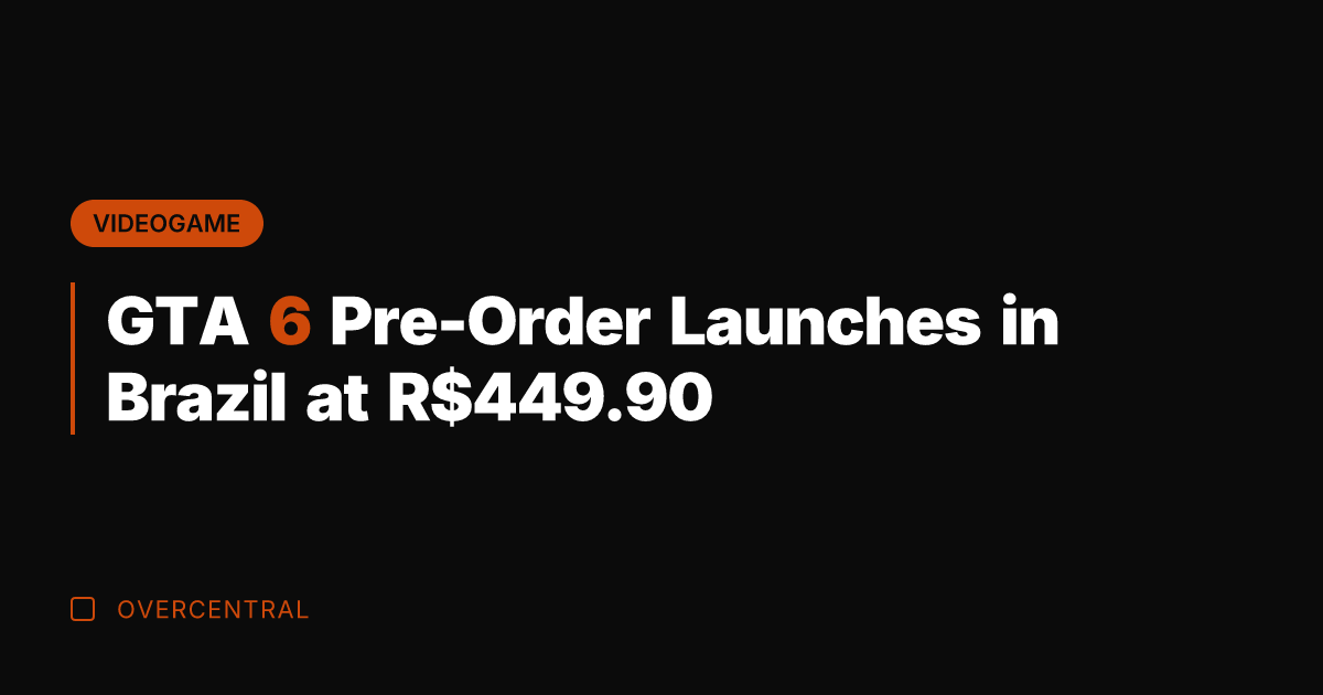 GTA 6 Pre-Order Launches in Brazil at R9.90