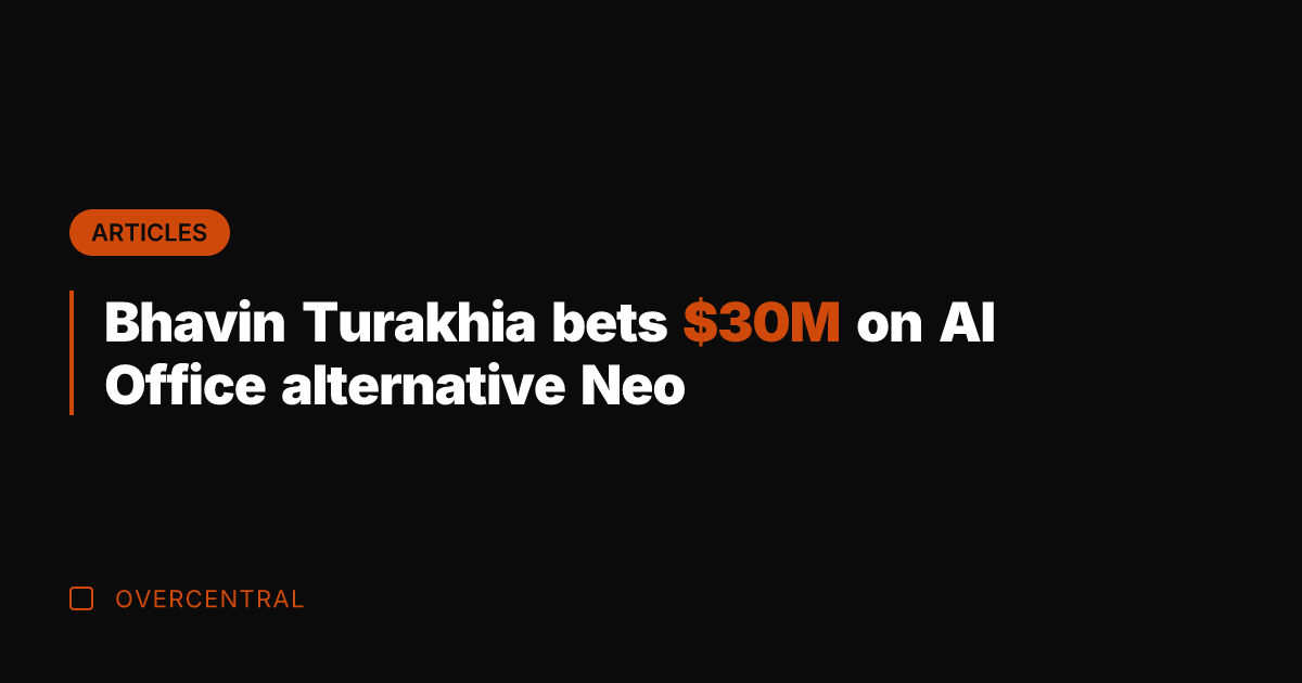 Bhavin Turakhia bets M on AI Office alternative Neo