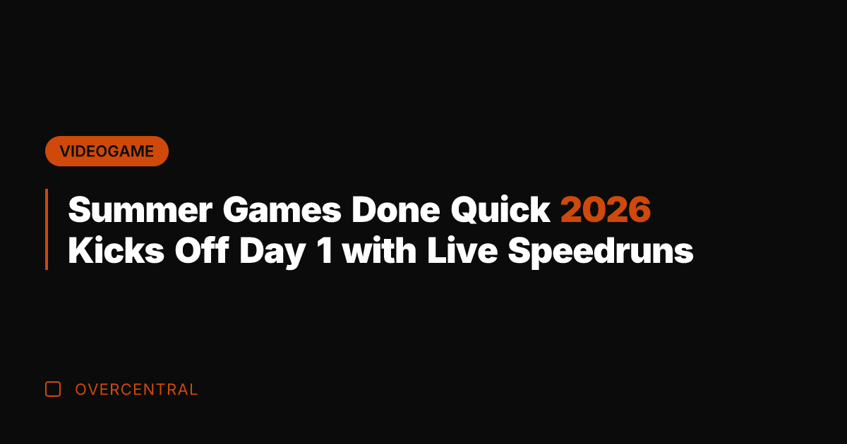 Summer Games Done Quick 2026 Kicks Off Day 1 with Live Speedruns