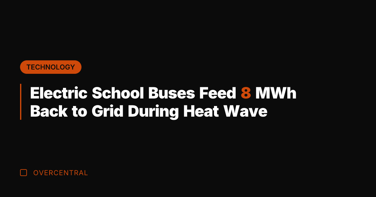 Electric School Buses Feed 8 MWh Back to Grid During Heat Wave