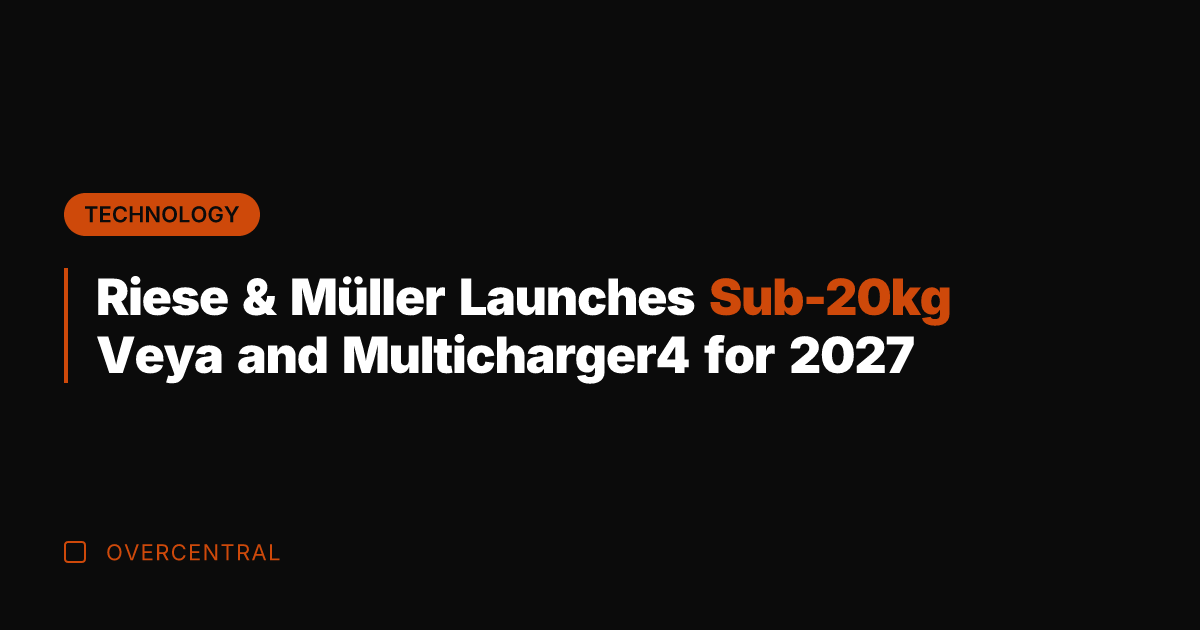 Riese & Müller Launches Sub-20kg Veya and Multicharger4 for 2027