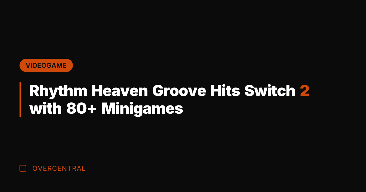 Rhythm Heaven Groove Hits Switch 2 with 80+ Minigames