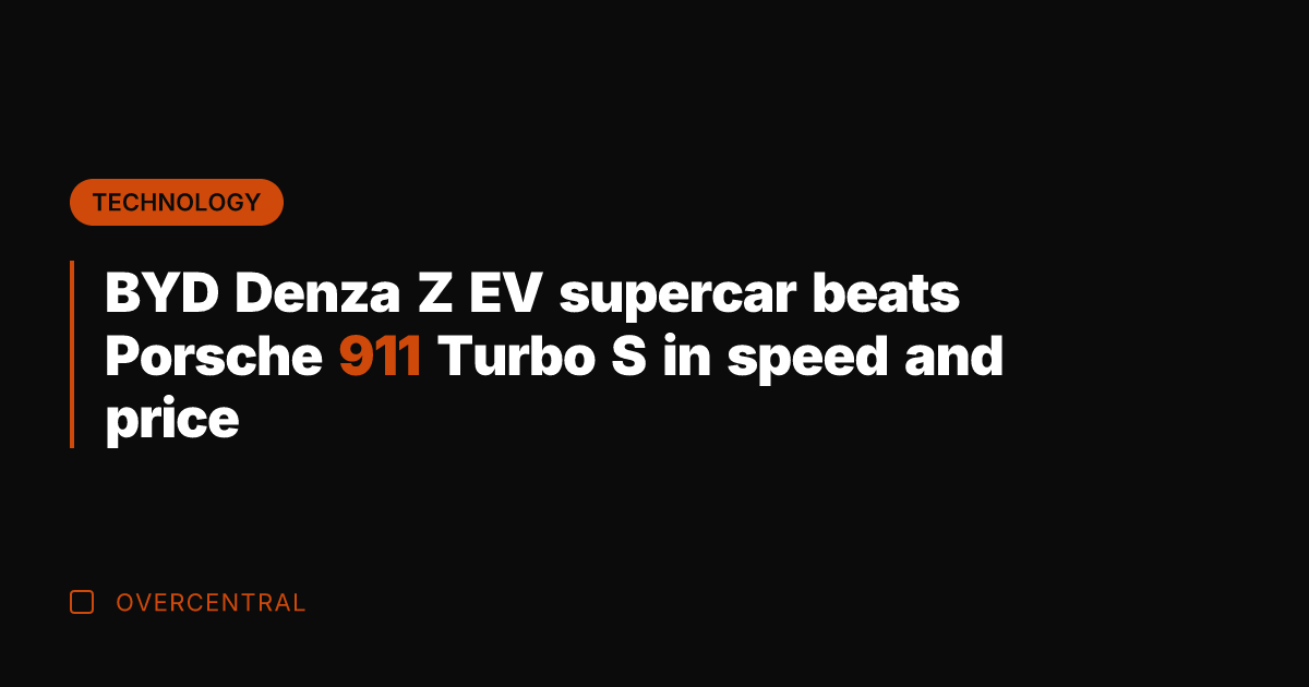 BYD Denza Z EV supercar beats Porsche 911 Turbo S in speed