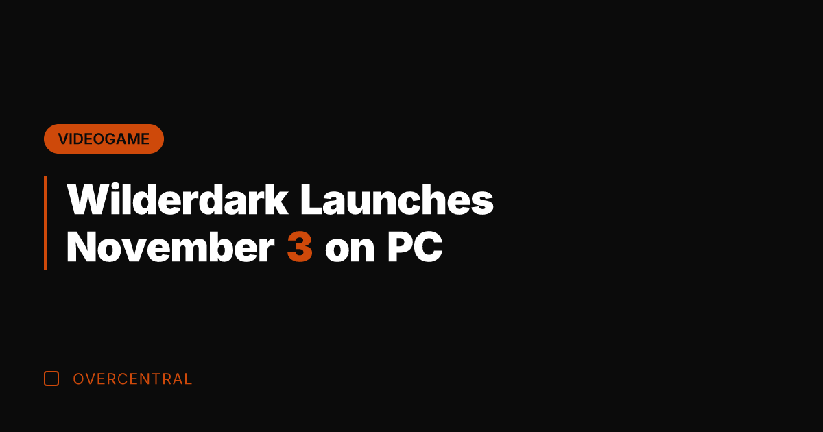 Wilderdark Launches November 3 on PC