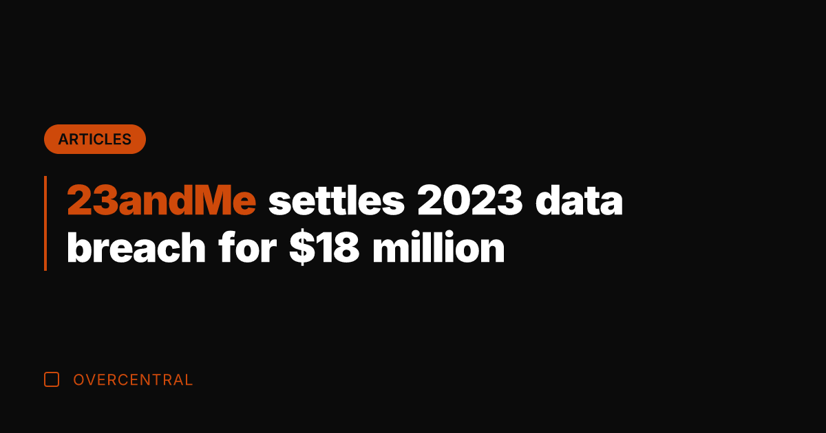 23andMe settles 2023 data breach for  million