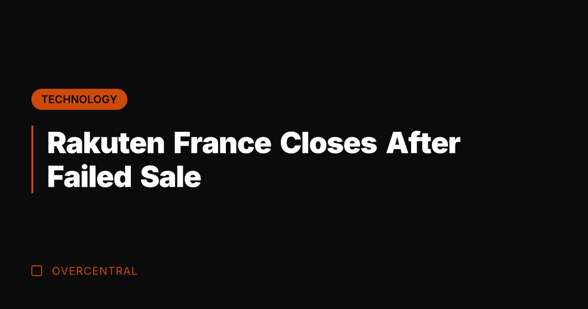 Rakuten France Closes After Failed Sale