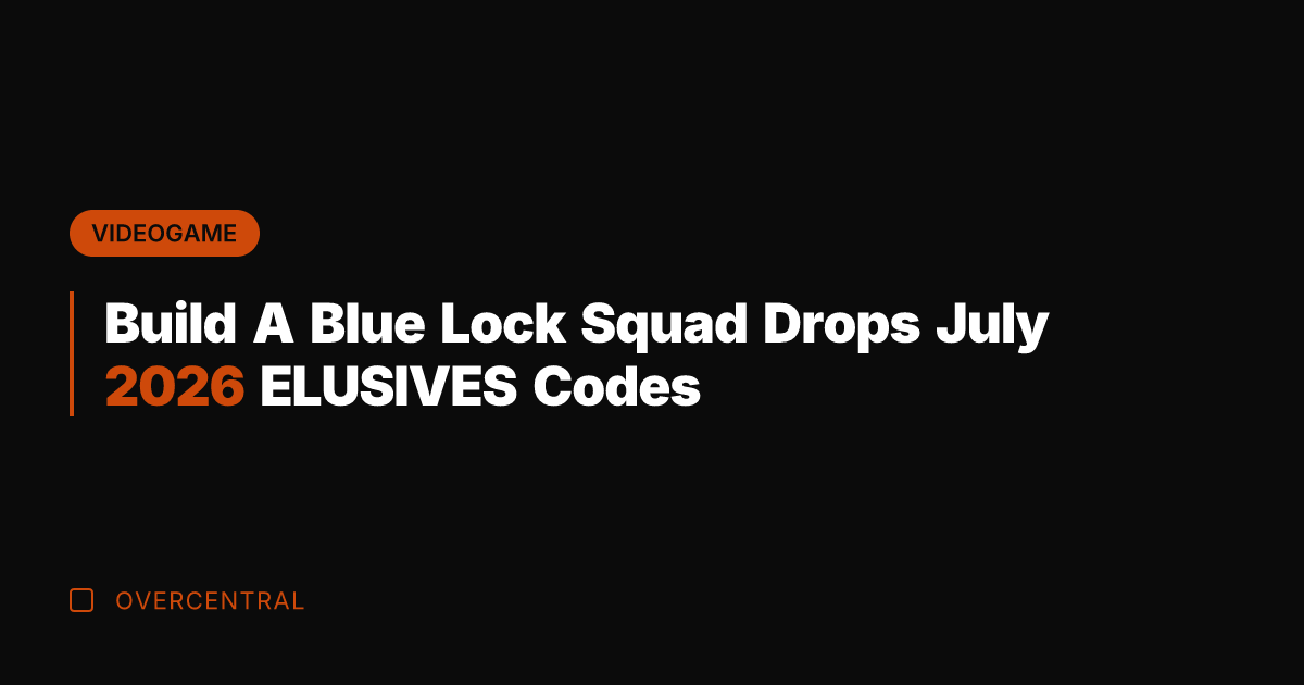 Build A Blue Lock Squad Drops July 2026 ELUSIVES Codes