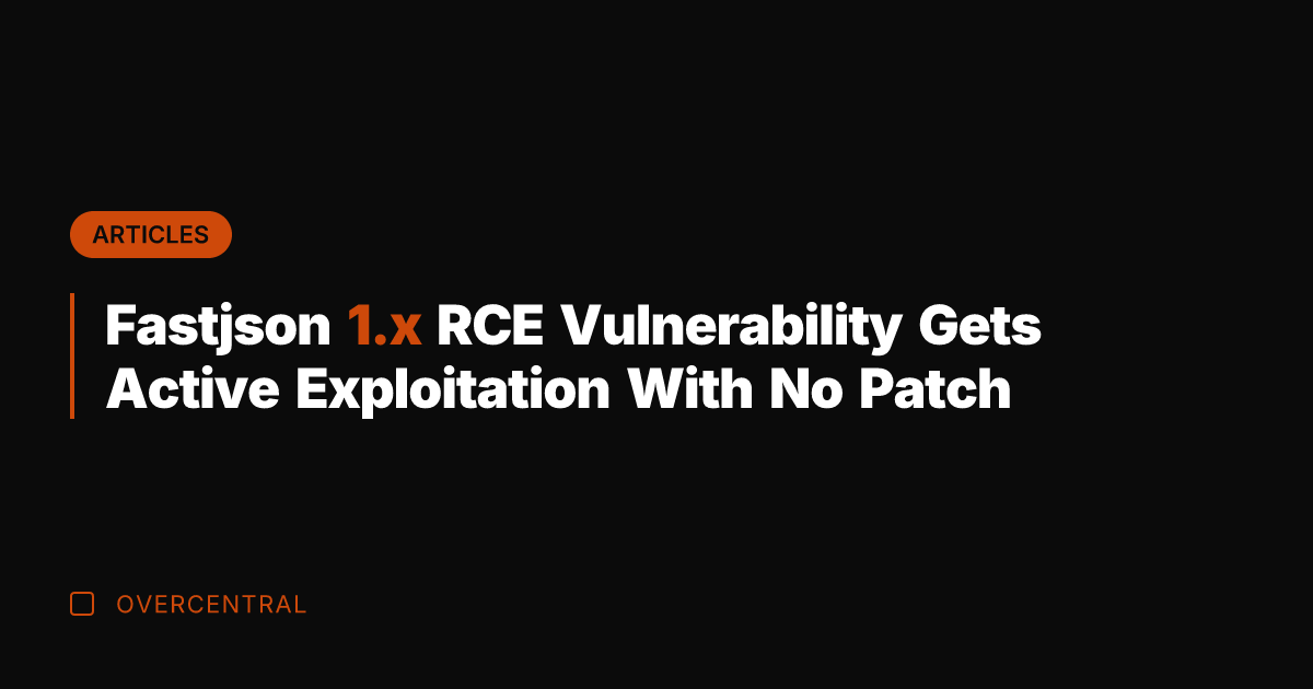 Fastjson 1.x RCE Vulnerability Gets Active Exploitation With No Patch