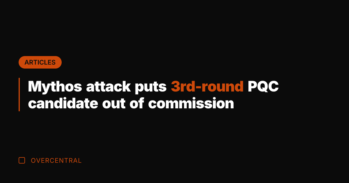 Mythos attack puts 3rd-round PQC candidate out of commission