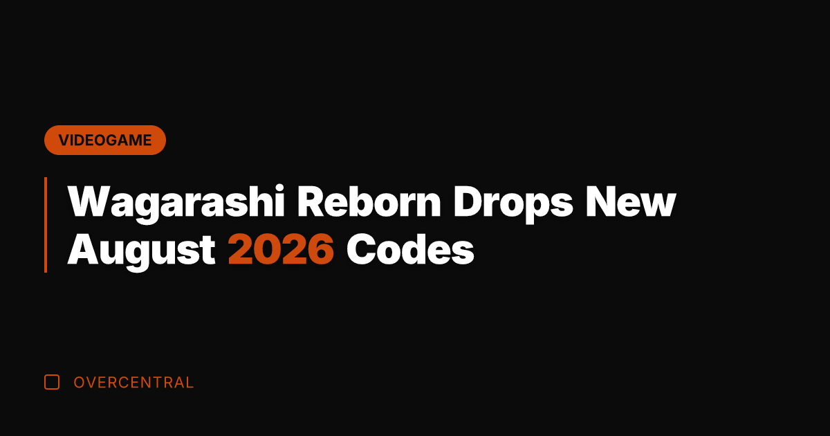 Wagarashi Reborn Drops New August 2026 Codes