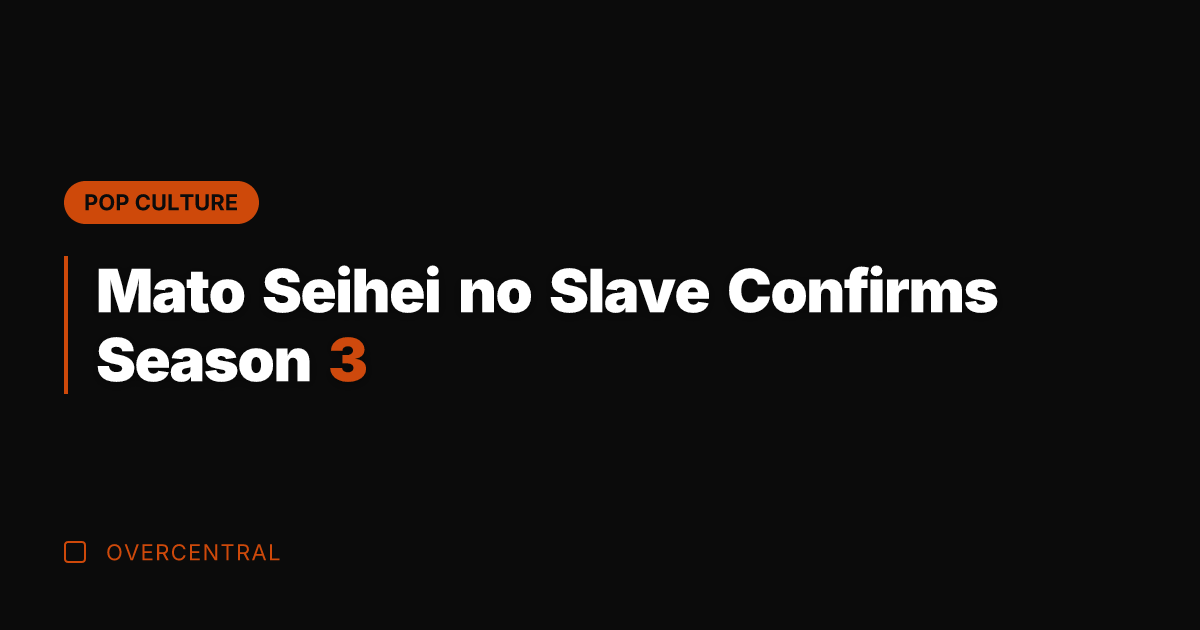 Mato Seihei no Slave Confirms Season 3