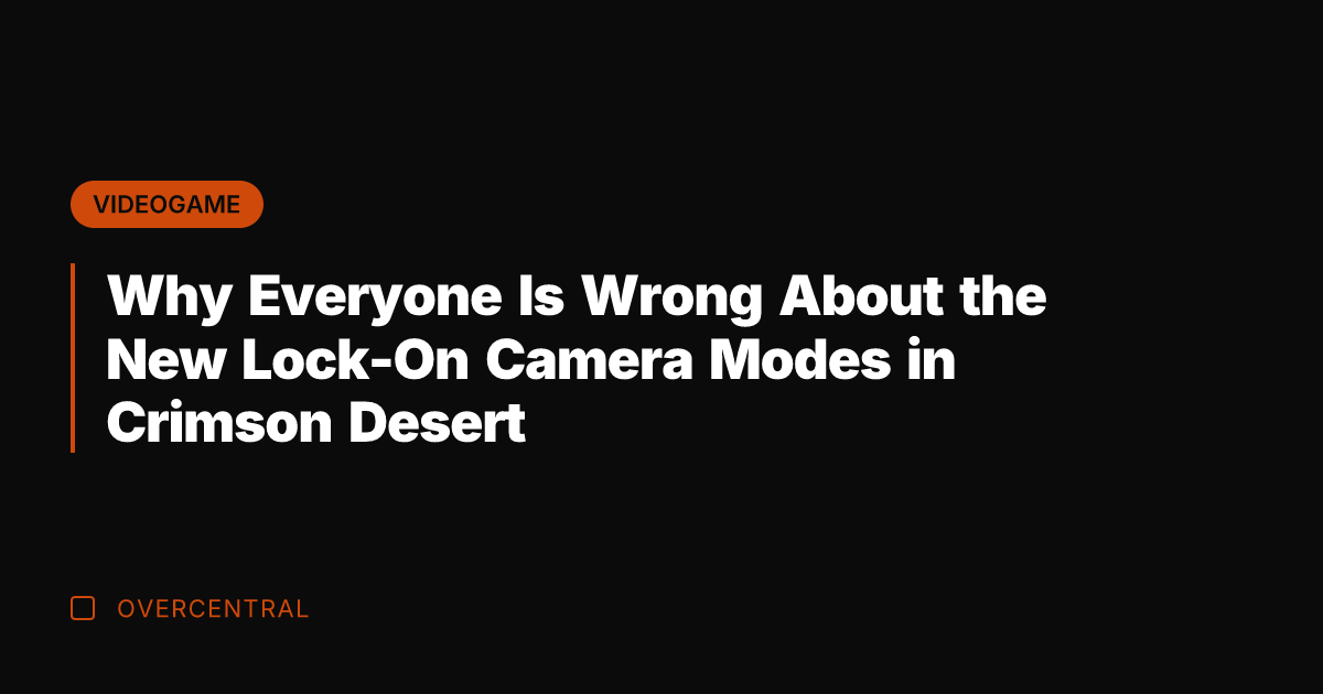 Why Everyone Is Wrong About the New Lock-On Camera Modes in Crimson