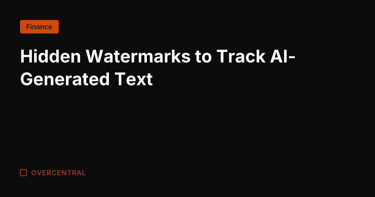 Hidden Watermarks to Track AI-Generated Text