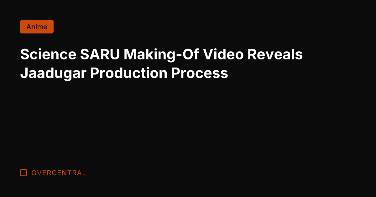 Science SARU Making-Of Video Reveals Jaadugar Production Process