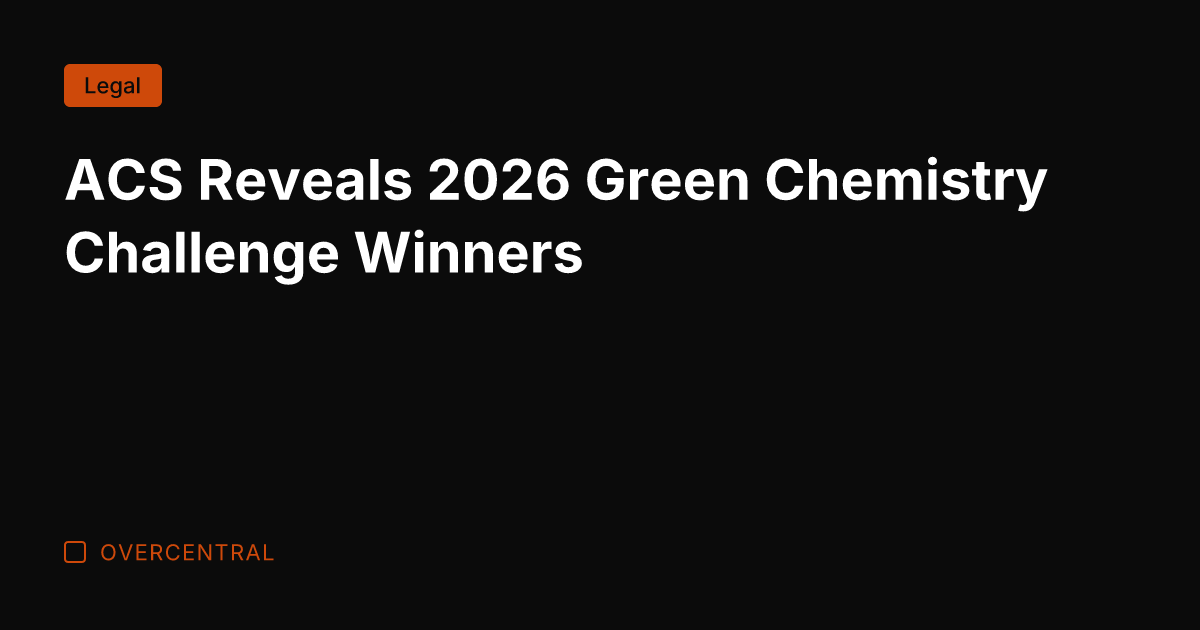 ACS Reveals 2026 Green Chemistry Challenge Winners