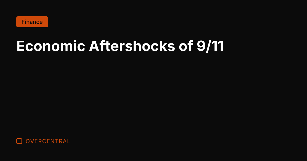 Economic Aftershocks of 9/11