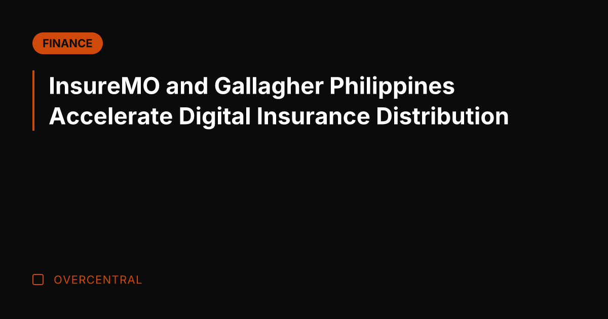 InsureMO and Gallagher Philippines Accelerate Digital Insurance Distribution