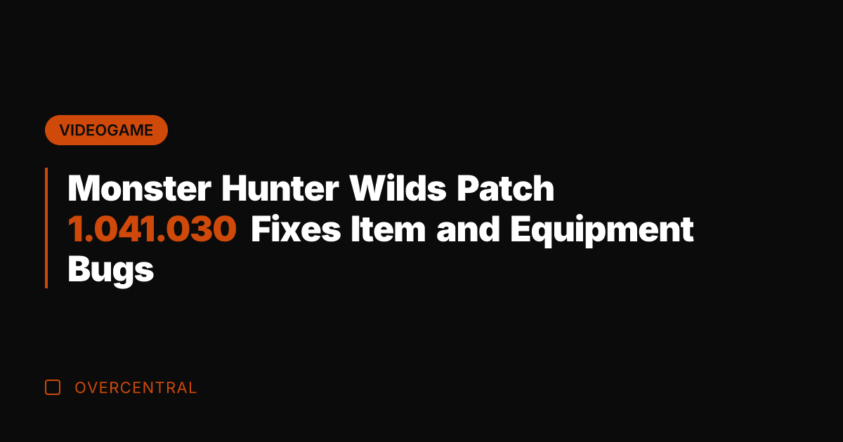 Monster Hunter Wilds Patch 1.041.030 Fixes Item and Equipment Bugs