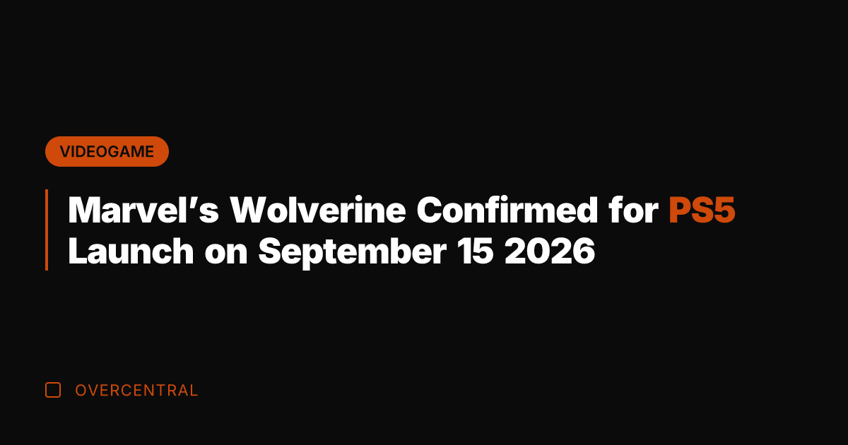 Marvel's Wolverine Confirmed for PS5 Launch on September 15 2026