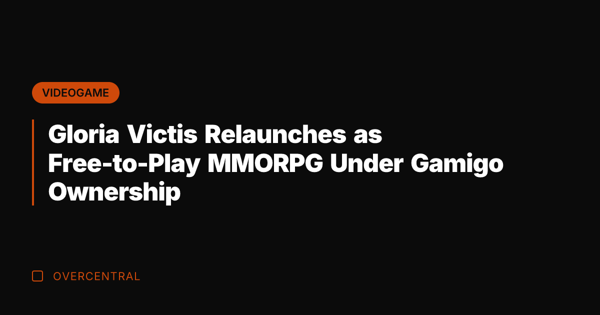 Gloria Victis Relaunches as Free-to-Play MMORPG Under Gamigo Ownership