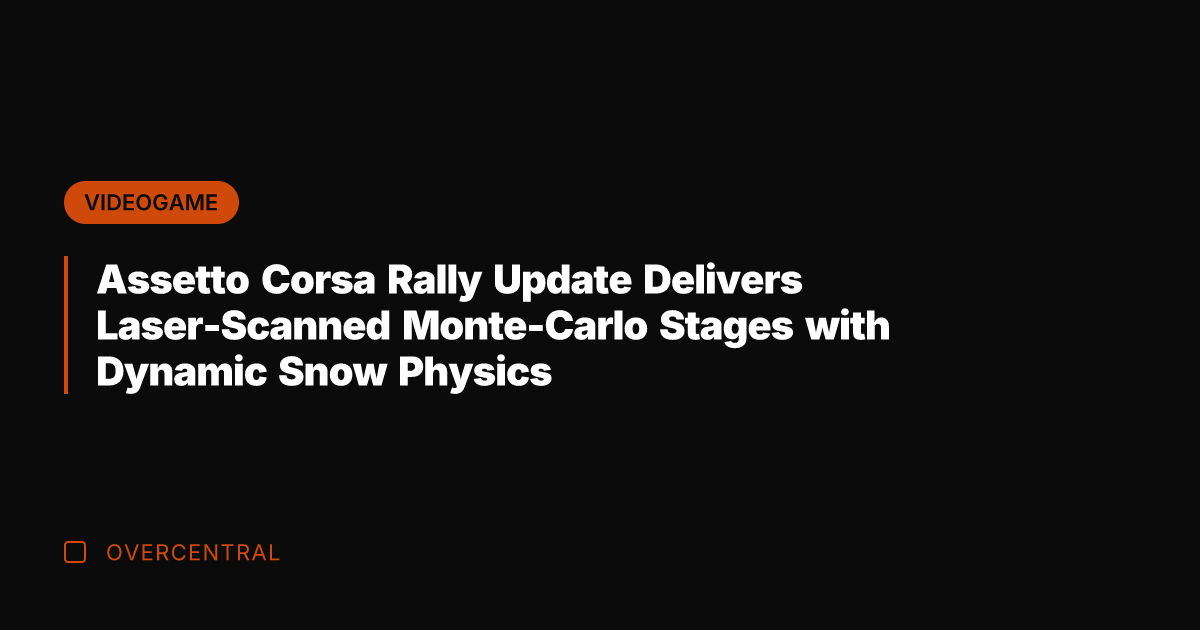 Assetto Corsa Rally Update Delivers Laser-Scanned Monte-Carlo Stages with Dynamic Snow Physics