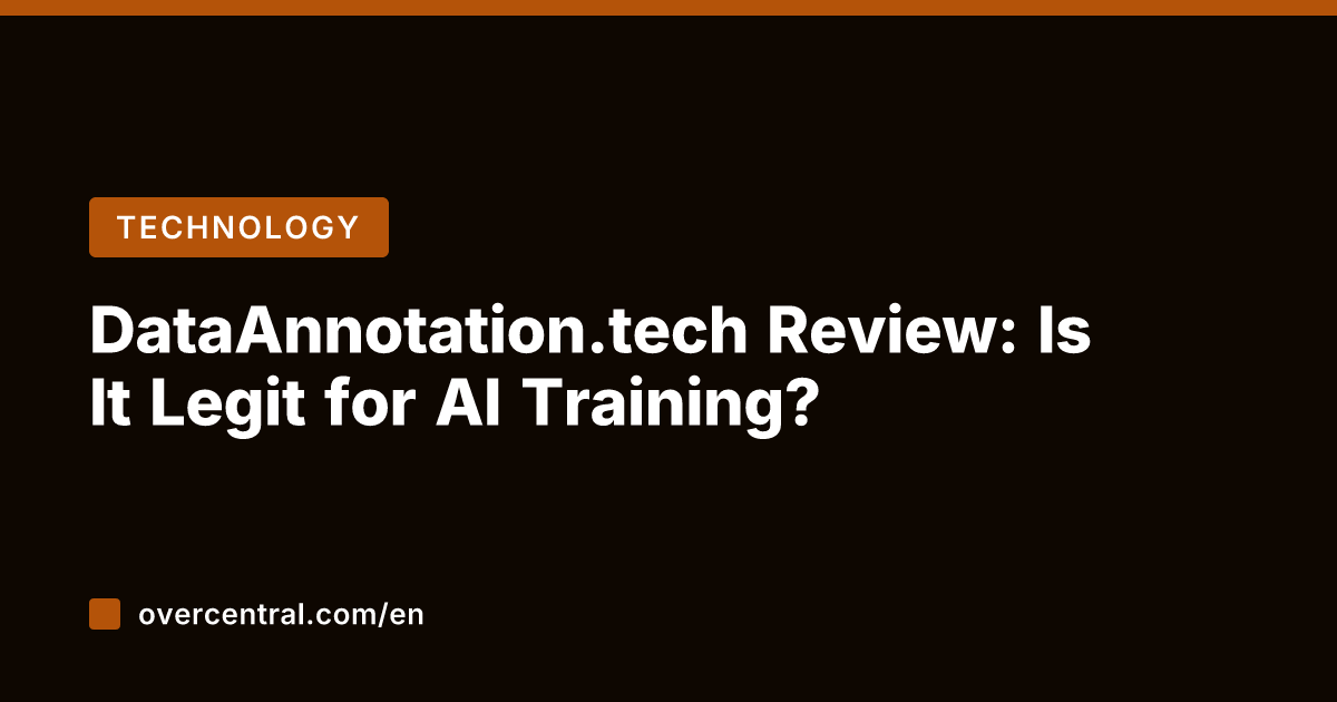 DataAnnotation.tech Review: Is It Legit for AI Training?