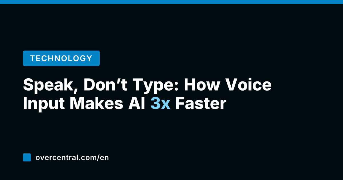 Speak, Don't Type: How Voice Input Makes AI 3x Faster
