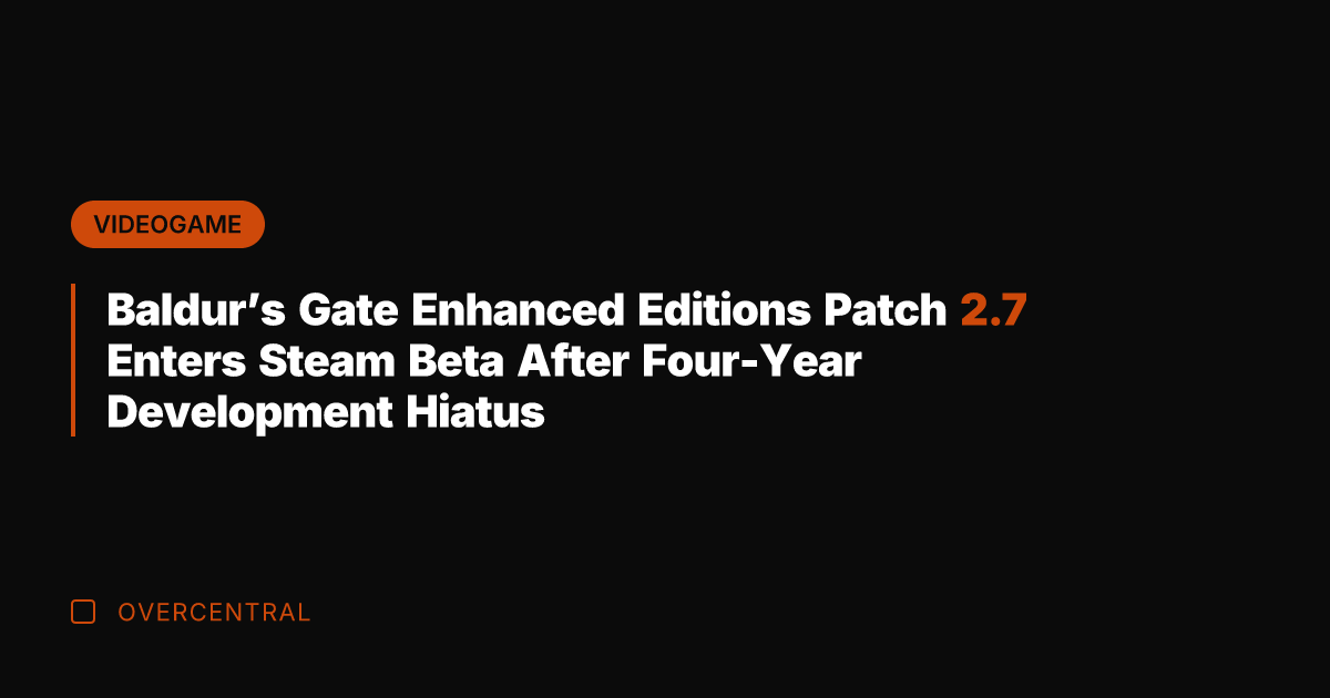 Baldur's Gate Enhanced Editions Patch 2.7 Enters Steam Beta After Four-Year Development