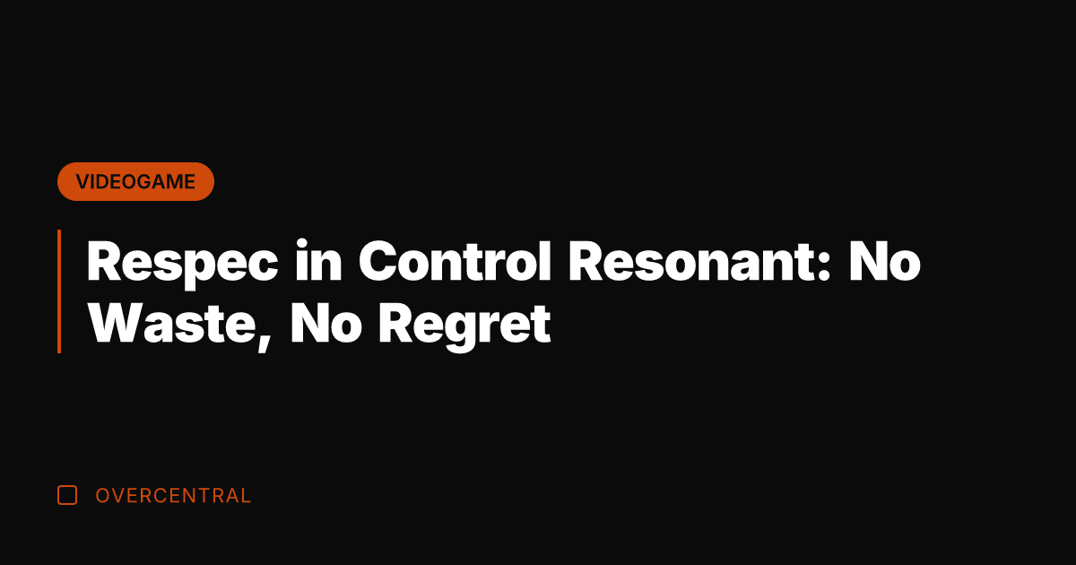 Respec in Control Resonant: No Waste, No Regret