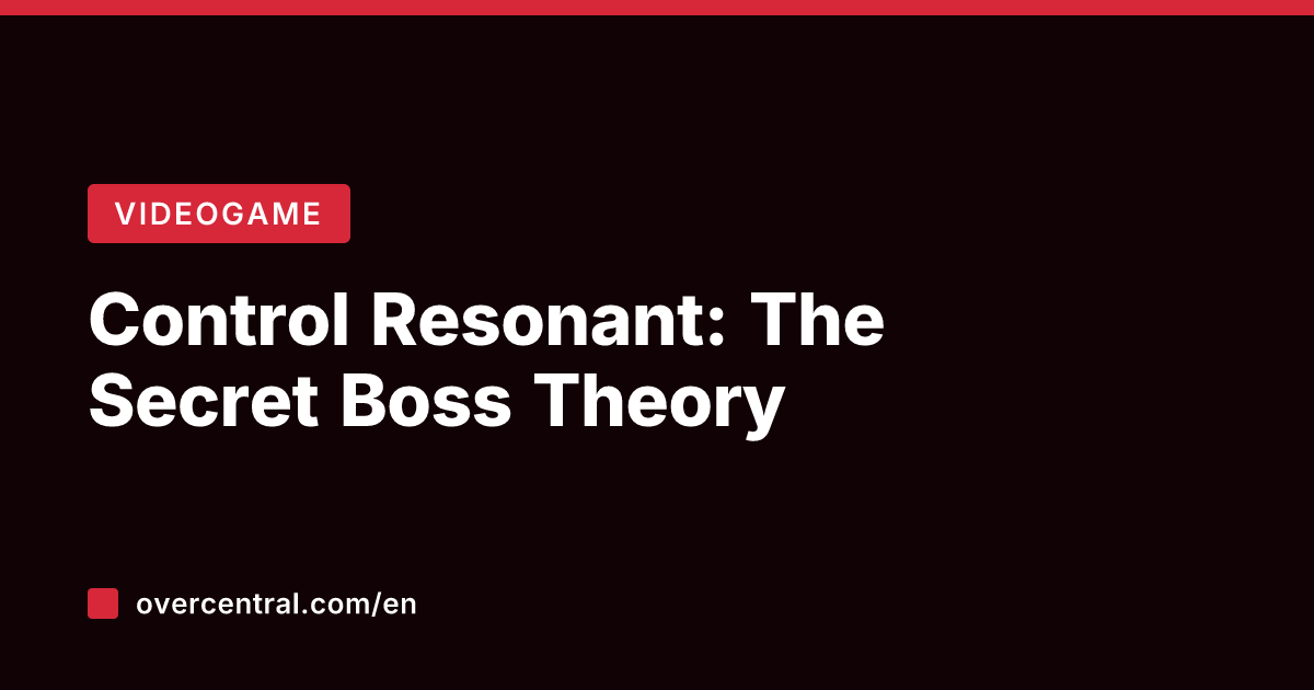 Control Resonant: The Secret Boss Theory