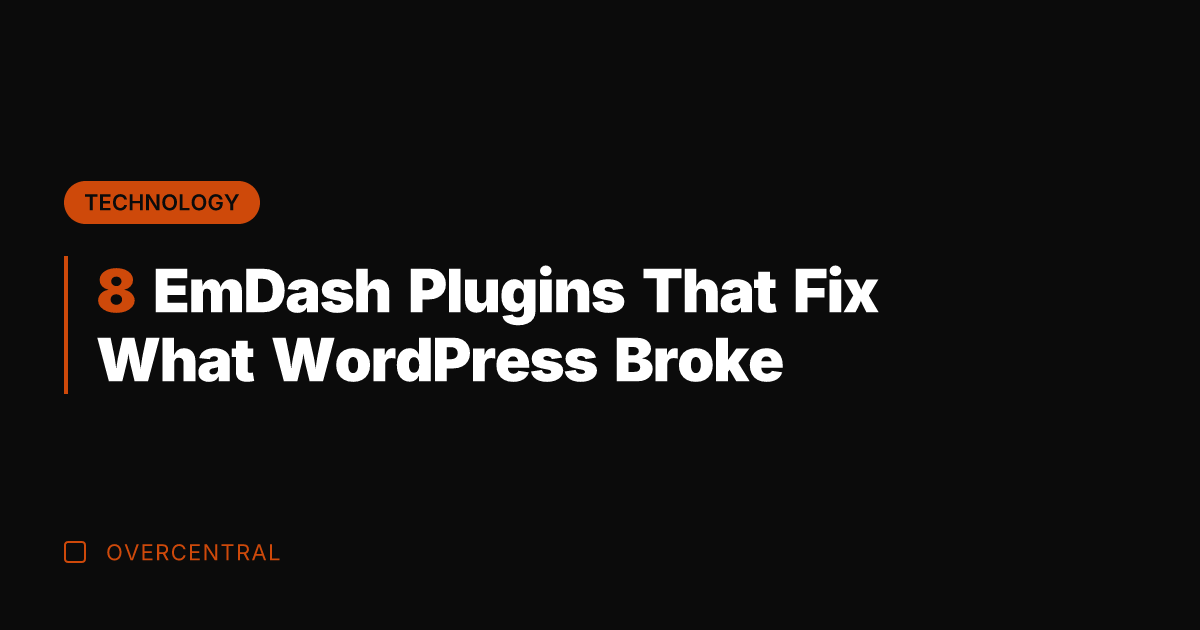 8 EmDash Plugins That Fix What WordPress Broke