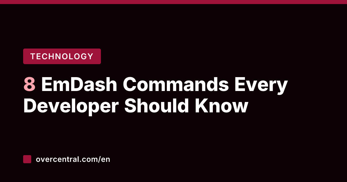 8 EmDash Commands Every Developer Should Know
