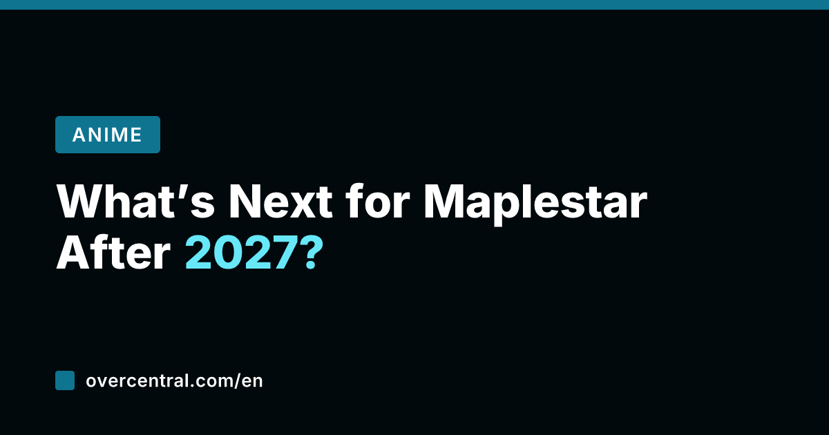 What's Next for Maplestar After 2027?