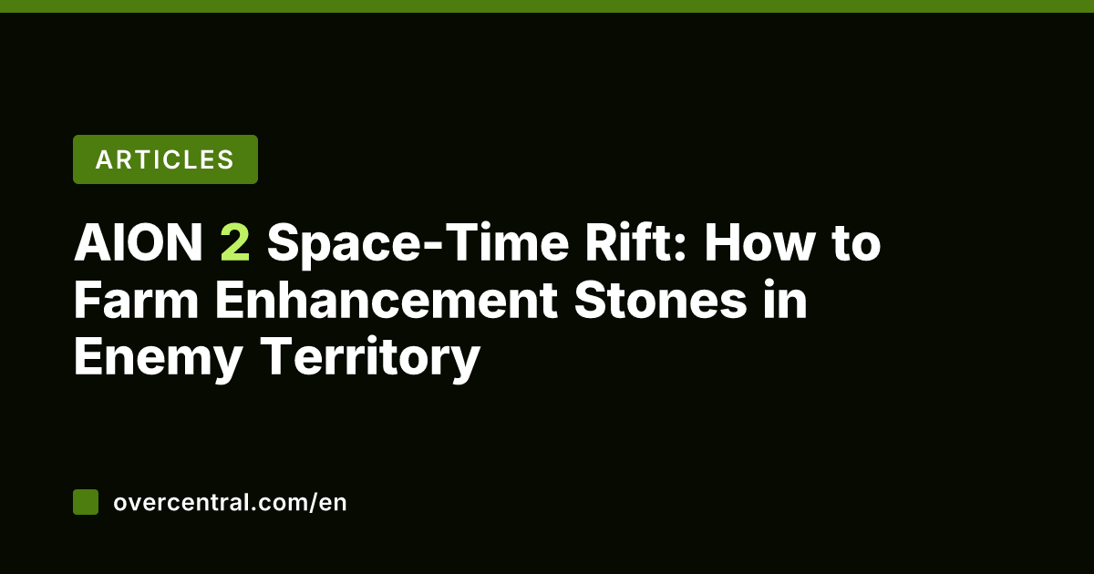 AION 2 Space-Time Rift: How to Farm Enhancement Stones in Enemy Territory
