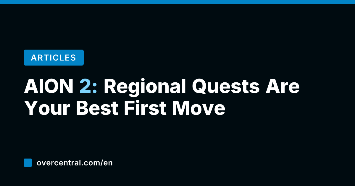 AION 2: Regional Quests Are Your Best First Move