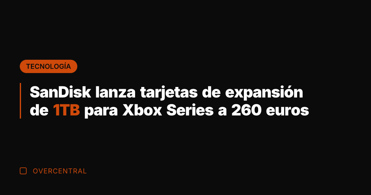 SanDisk lanza tarjetas de expansión de 1TB para Xbox Series a 260