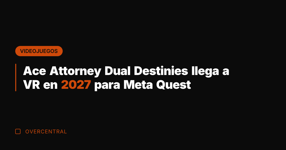 Ace Attorney Dual Destinies llega a VR en 2027 para Meta Quest