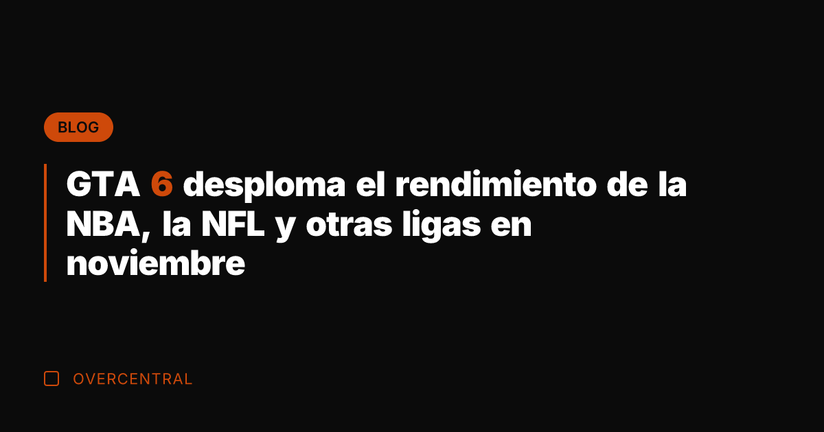 GTA 6 desploma el rendimiento de la NBA, la NFL y otras