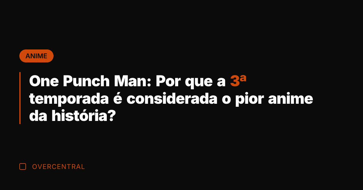 One Punch Man: Por que a 3ª temporada é considerada o pior
