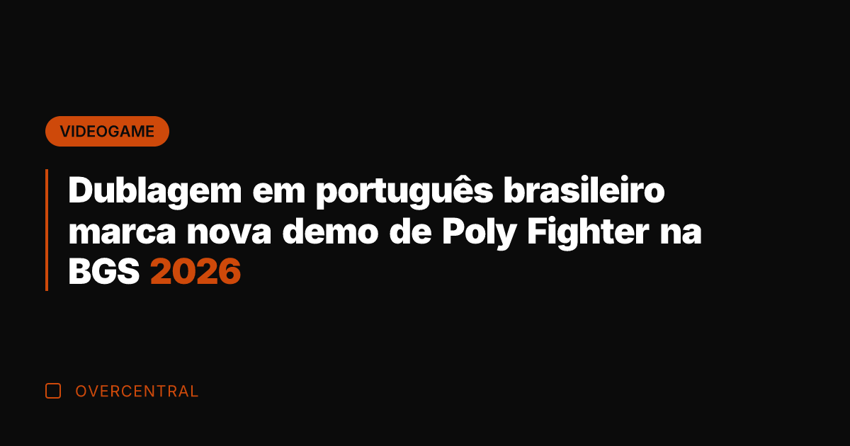 Dublagem em português brasileiro marca nova demo de Poly Fighter na BGS