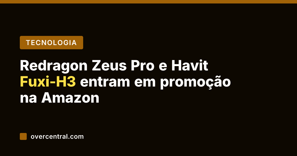 Redragon Zeus Pro e Havit Fuxi-H3 entram em promoção na Amazon