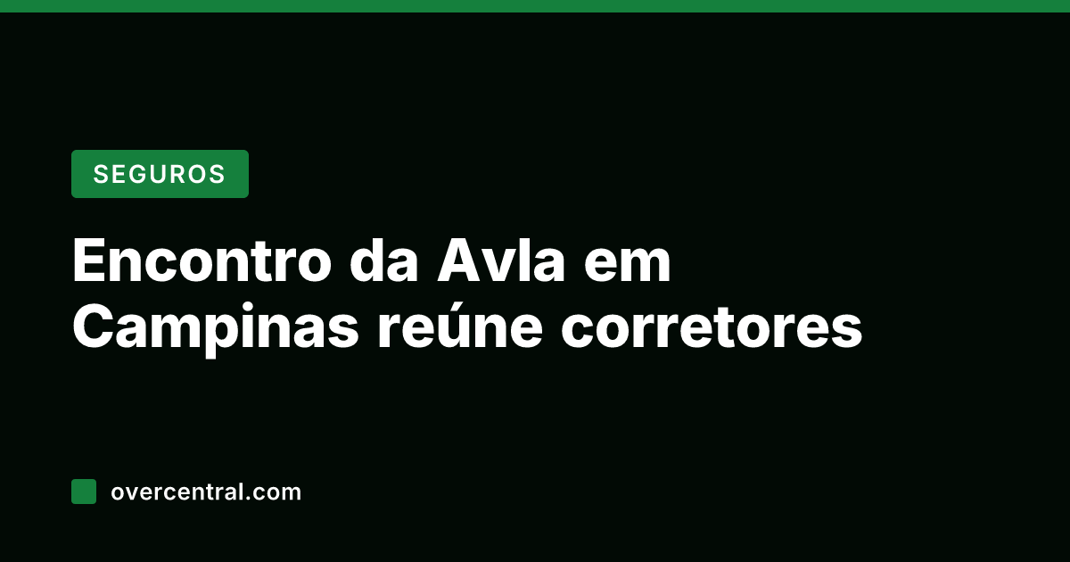Encontro da Avla em Campinas reúne corretores