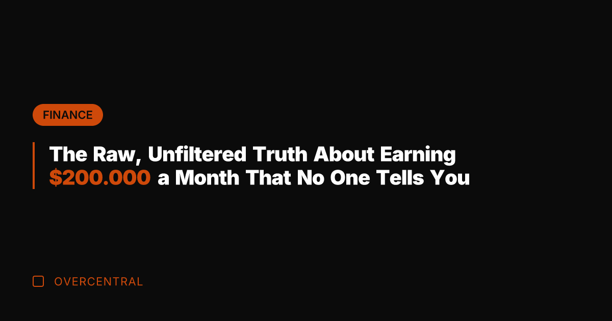 The Raw, Unfiltered Truth About Earning 0.000 a Month That No One