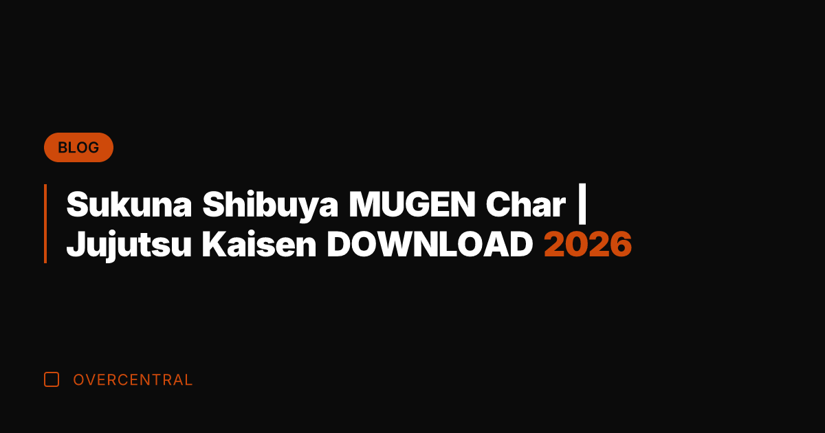 Sukuna Shibuya MUGEN Char | Jujutsu Kaisen DOWNLOAD 2026