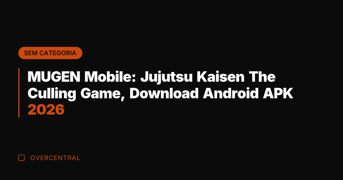 MUGEN Mobile: Jujutsu Kaisen The Culling Game, Download Android APK 2026