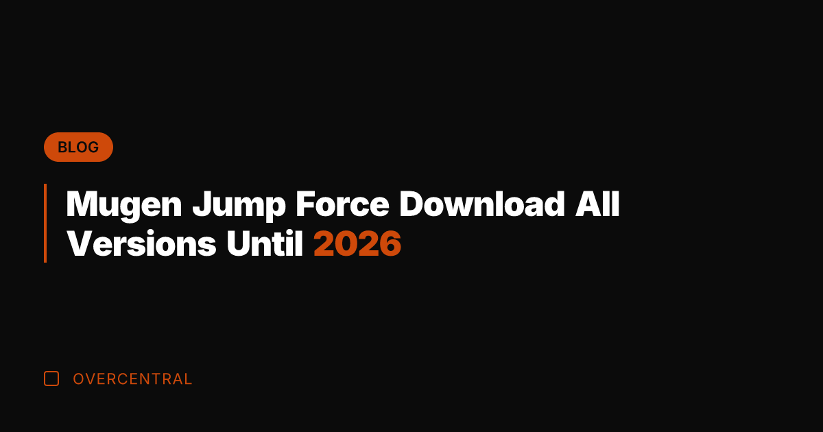 Mugen Jump Force Download All Versions Until 2026