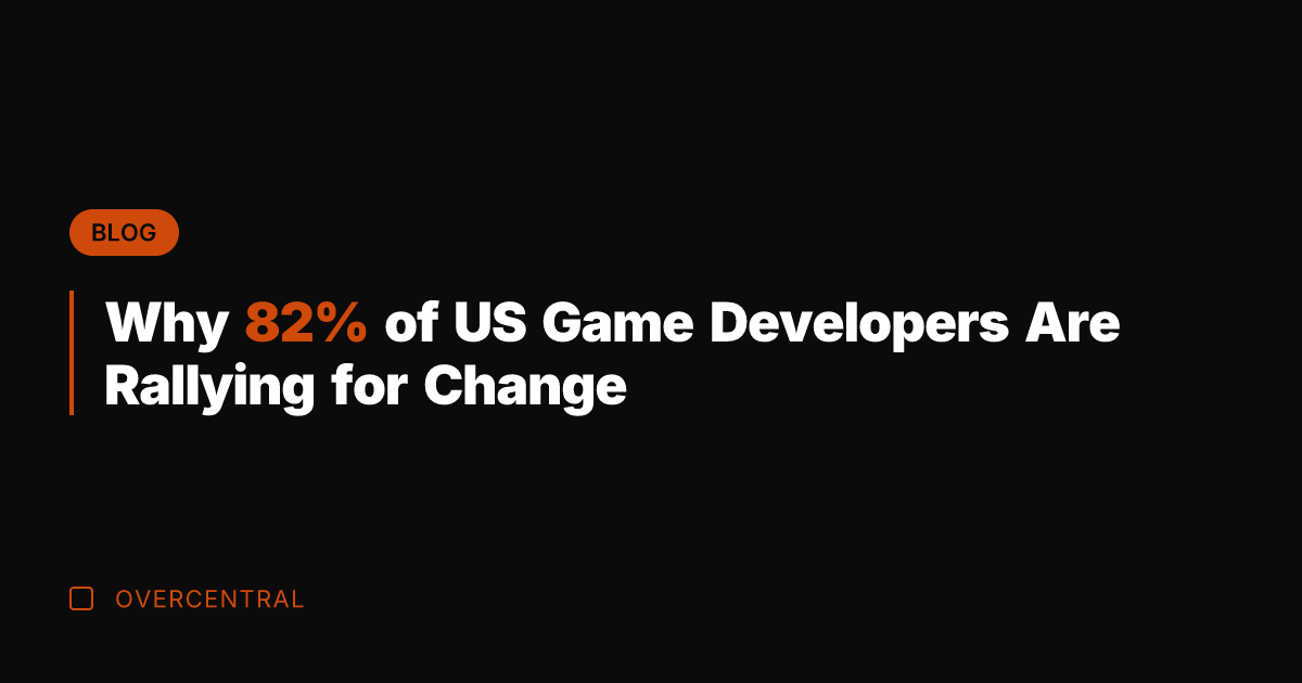 Why 82% of US Game Developers Are Rallying for Change