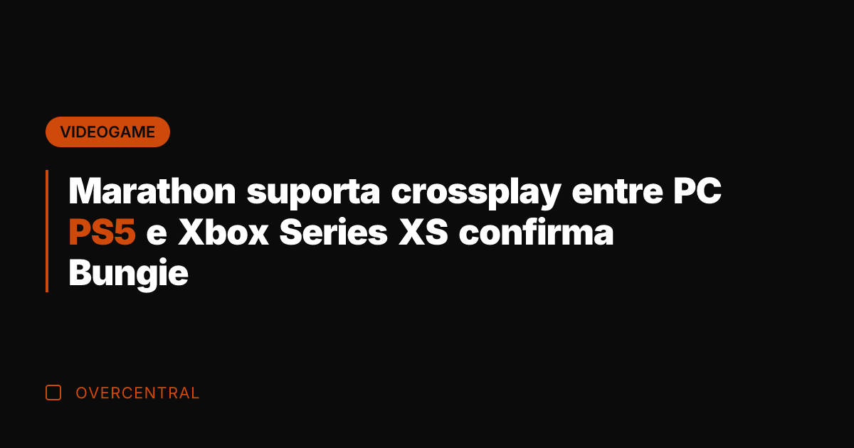 Marathon suporta crossplay entre PC PS5 e Xbox Series XS confirma Bungie