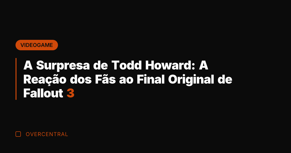 A Surpresa de Todd Howard: A Reação dos Fãs ao Final Original A Surpresa de Todd Howard: A Reação dos Fãs ao Final Original